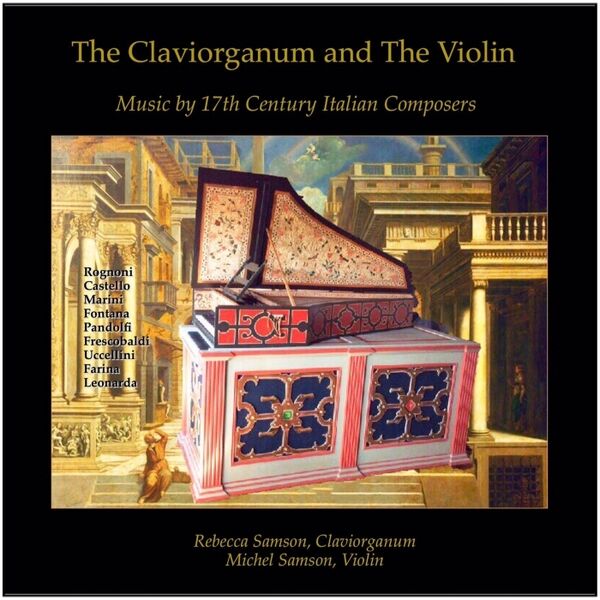 Cover art for The Claviorganum and the Violin